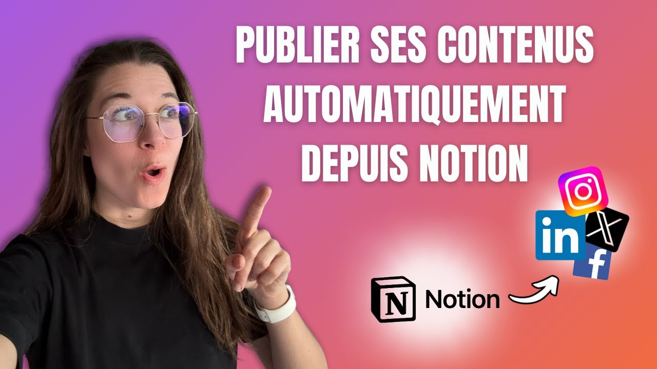 Automatiser la publication de ses contenus depuis Notion avec Scheduled (Tuto complet pour LinkedIn)