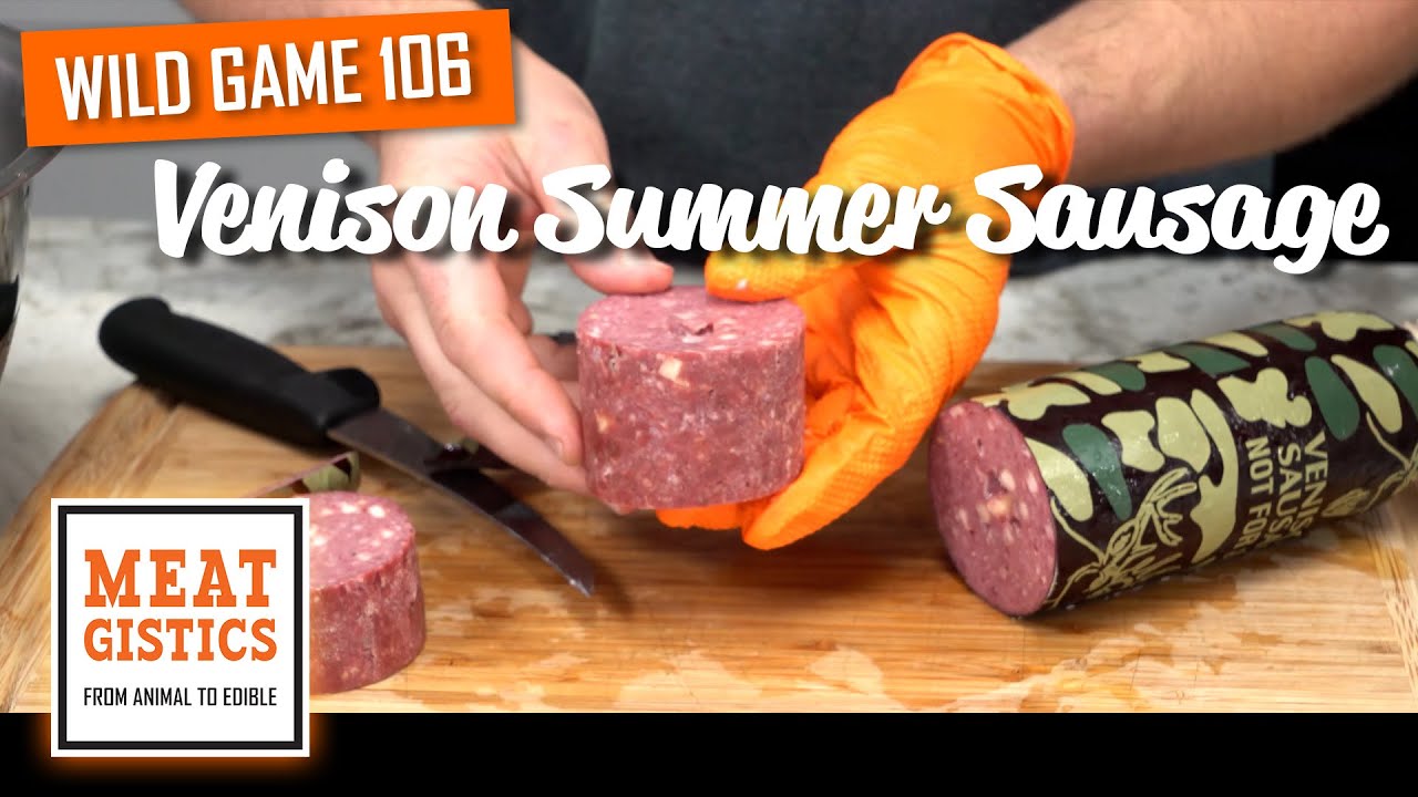 Venison Summer Sausage Recipe - Wild Game 105