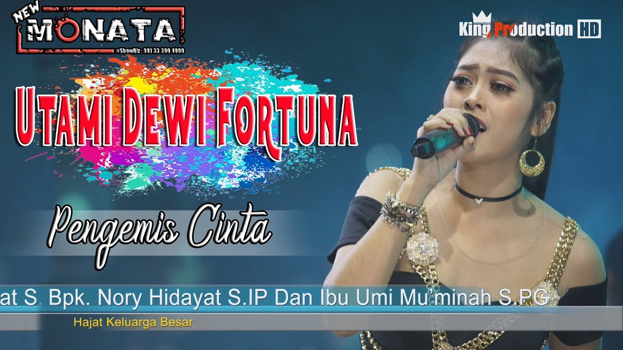Pengemis Cinta - Utami Dewi Fortuna - New Monata Live Bodas Tukdana Indramayu