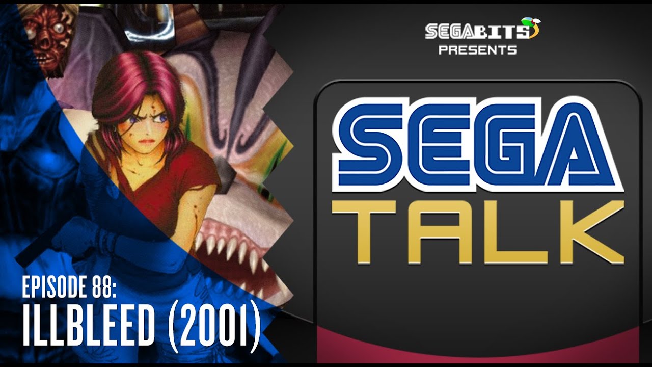 Illbleed (2001) Retrospective | SEGA Talk Podcast