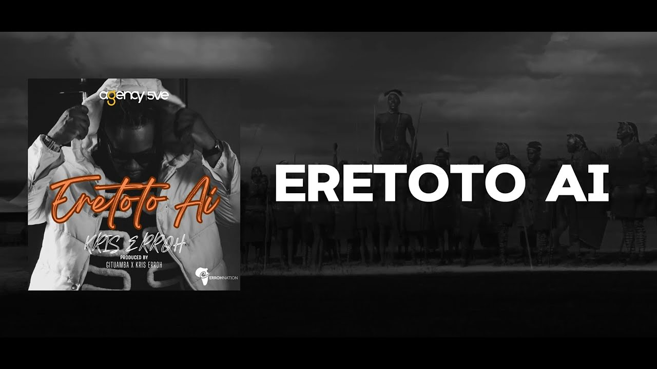 Kris Erroh - ERETOTO AI [official lyrics video]