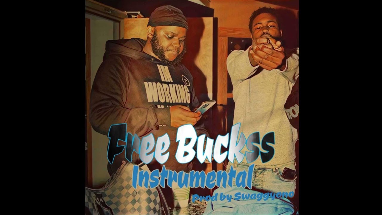 Lil Buckss - Free Buckss (Official Instrumental) prod by Swaggyono
