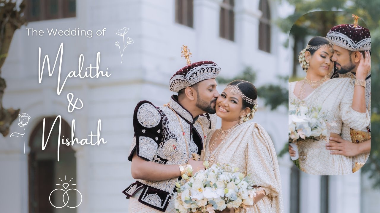 Malithi & Nishath Wedding Trailer | The Kingsbury Hotel, Colombo | Sri Lanka Wedding | Poruwa | 2024