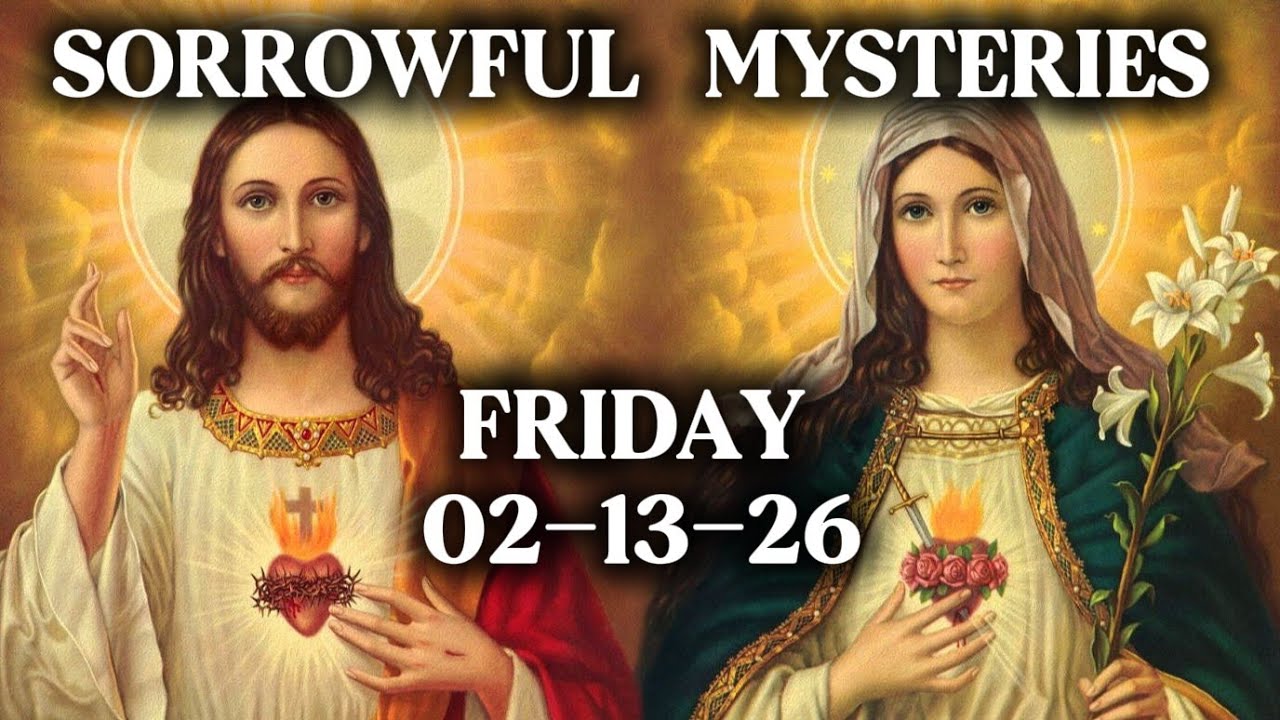 Sorrowful Mysteries Of The Dominican Rosary | Prayer | Friday 02-13-26 #prayer #catholicsaints 