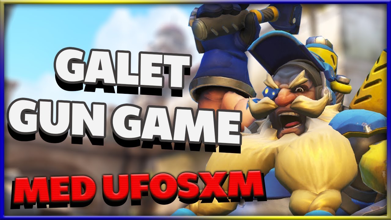 GALET GUN GAME MED UFOSXM - Overwatch På Svenska