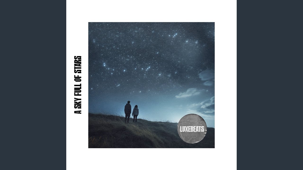 A Sky Full Of Stars