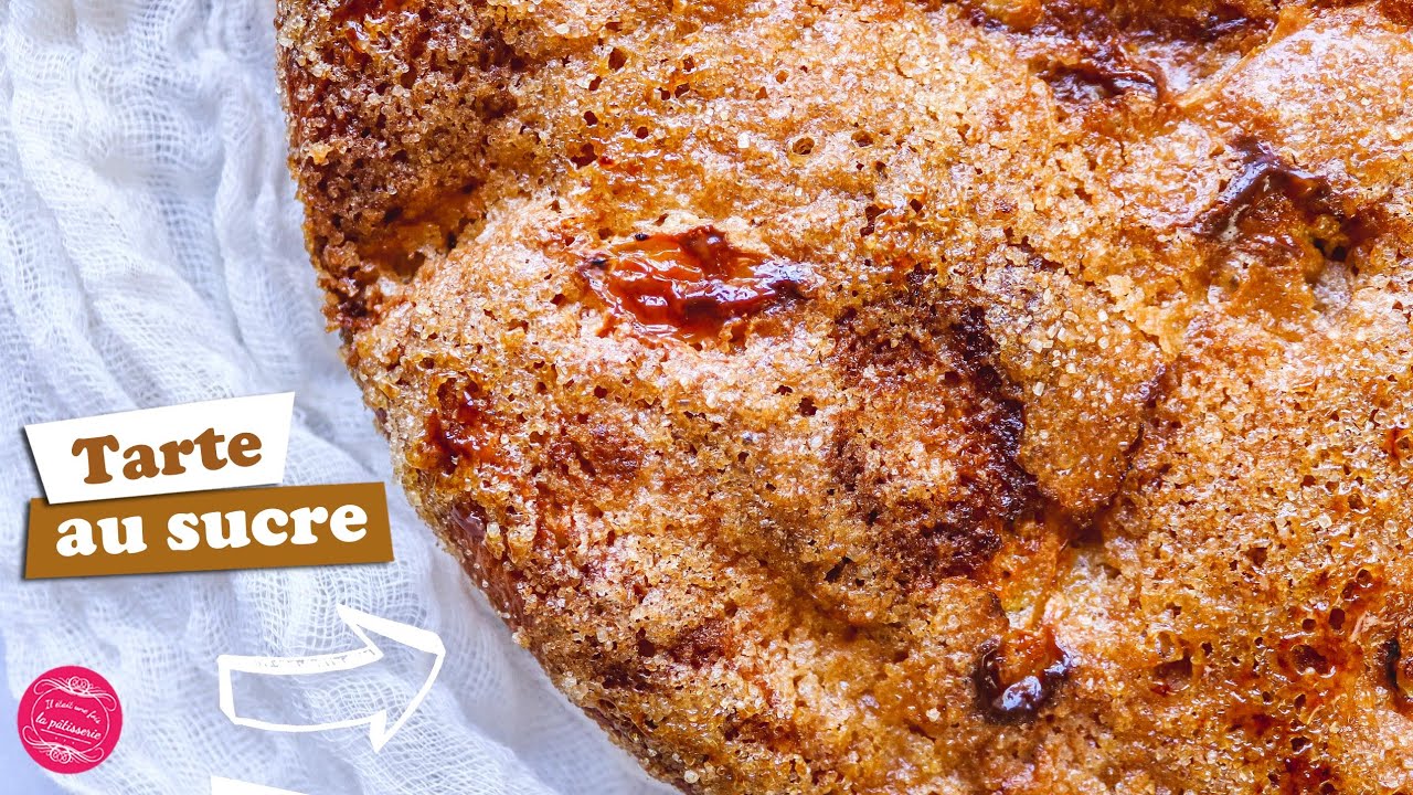🍞 TARTE AU SUCRE (BRIOCHE du NORD !) 🍞