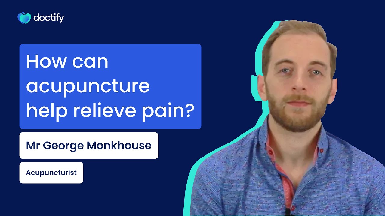 How can acupuncture help relieve pain?  |  George Monkhouse - Acupuncturist