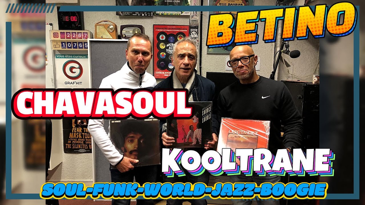 THE Guests : Betino - Kooltrane & Chavasoul - Soul/Funk/Jazz/World/Boogie