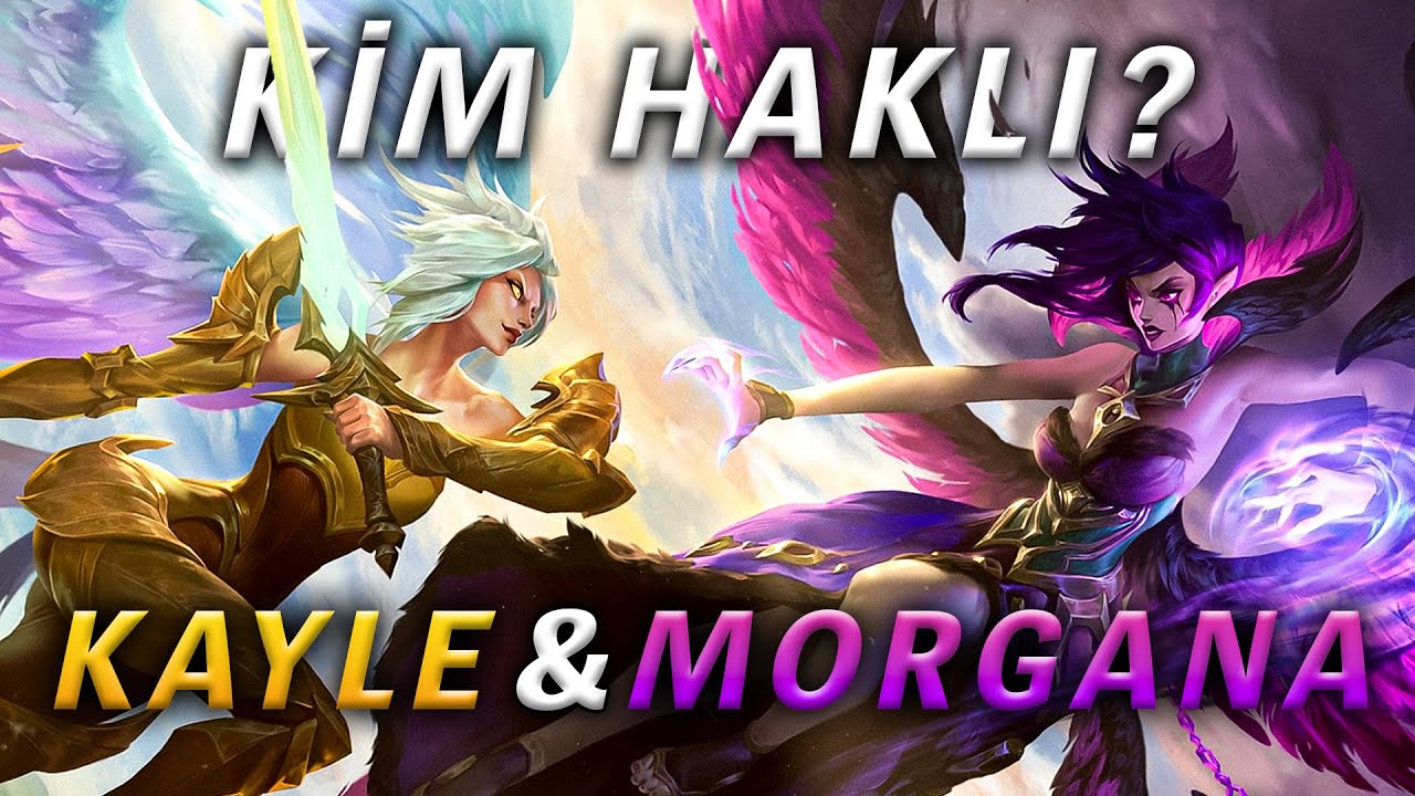 Kayle ve Morgana'nın Tüm Hikayesi: 2026 Sezonu Öncesi Bilmeniz Gerekenler