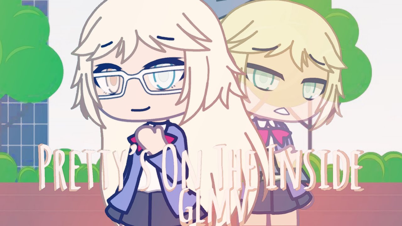 Pretty’s On The Inside // glmv
