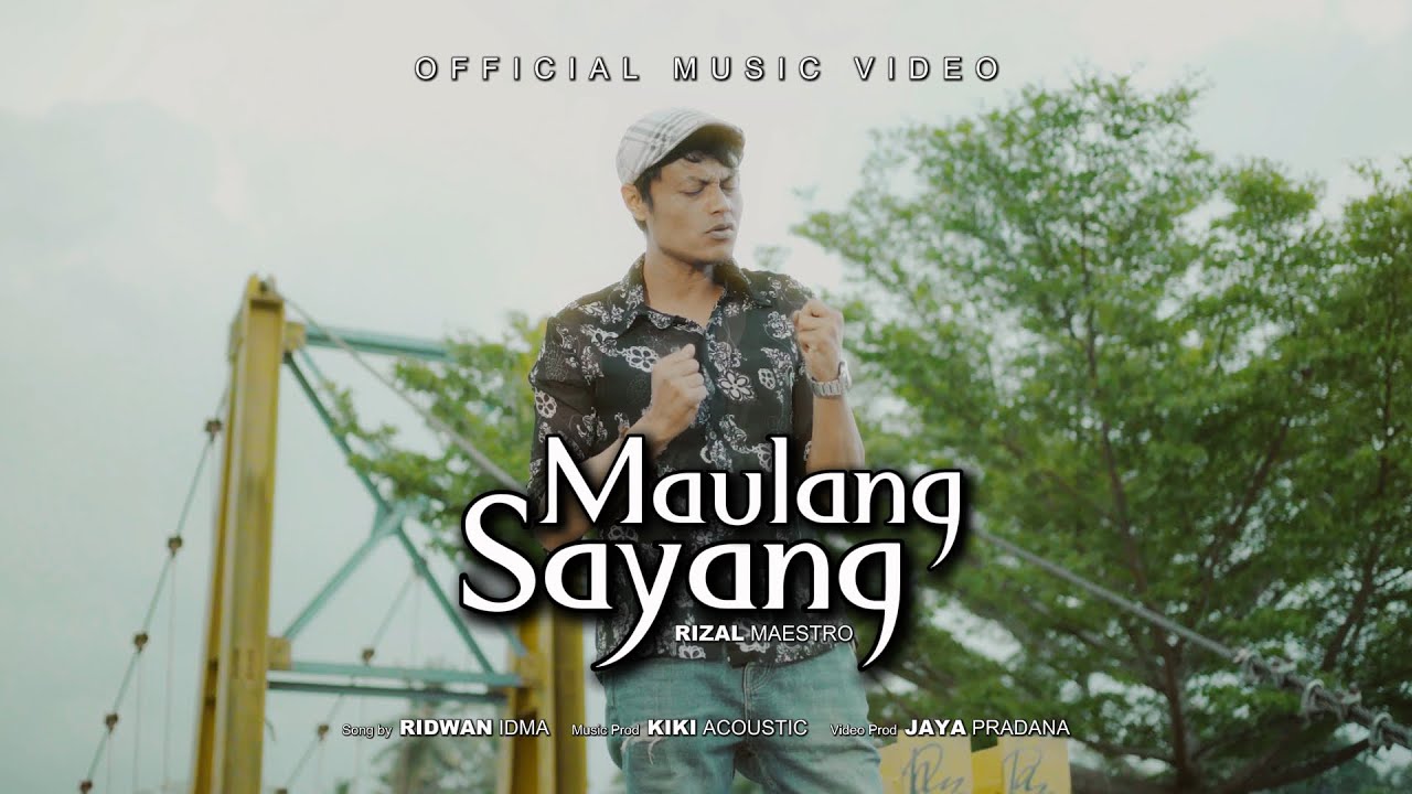Rizal Maestro - Maulang Sayang (Official Music Video)