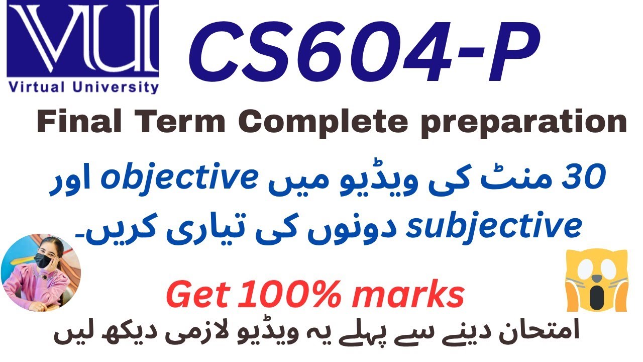 CS604P FINAL TERM PREPARATION 2025 | CS604P FINAL TERM CURRENT PAPERS SOLVED | #CS604PFINALTERM2025