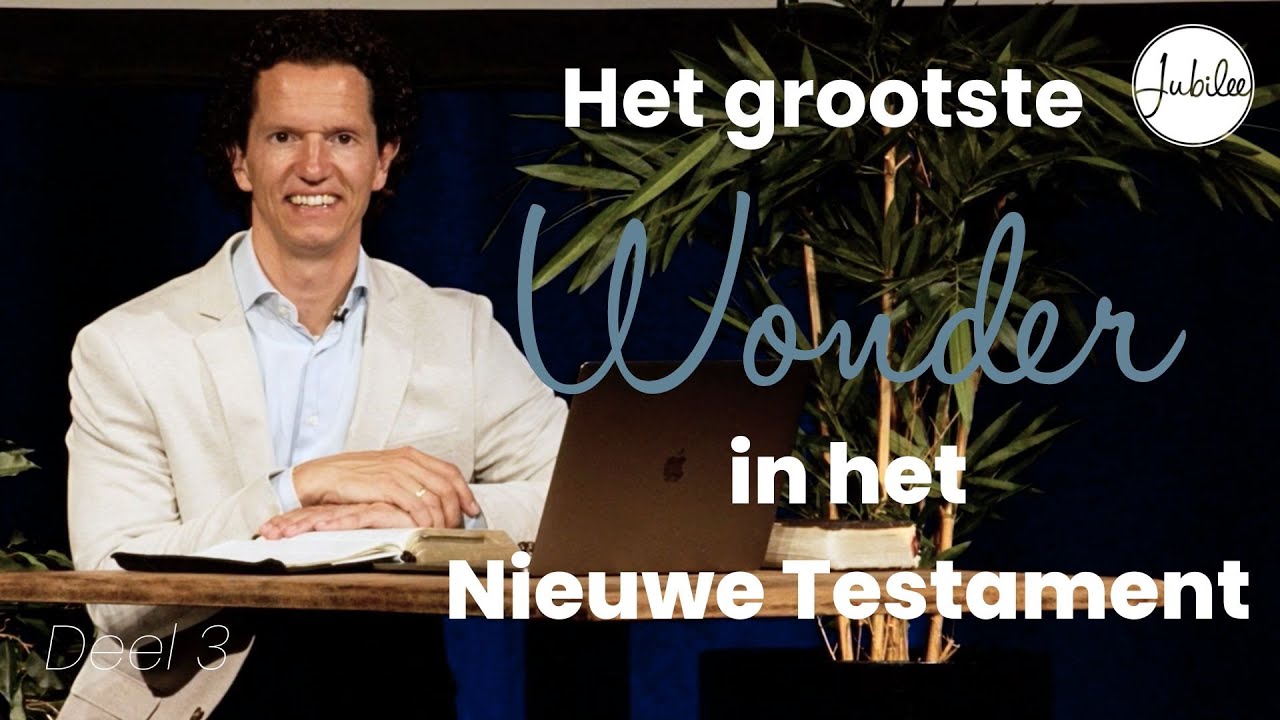 Jij bent een NIEUW mens in Christus - Bernard Oudhoff