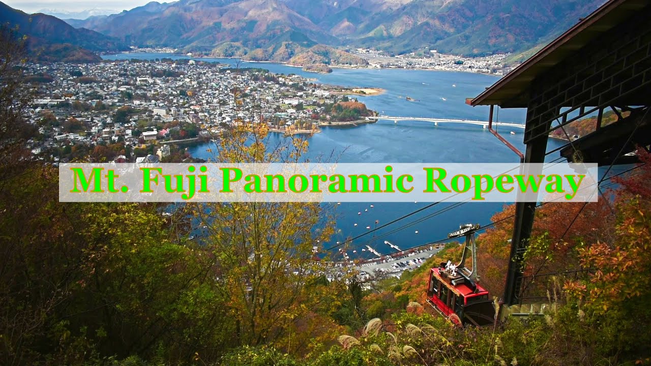 Mount Fuji Panoramic Ropeway | #Kawaguchiko | #富士山パノラマロープウェイ