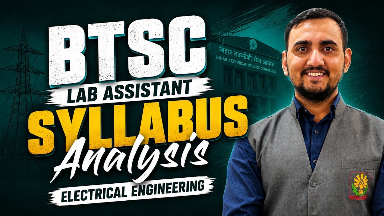 BTSC Lab Assistant Syllabus Analysis 2026 | Complete Syllabus Analysis of Electrical Engineering