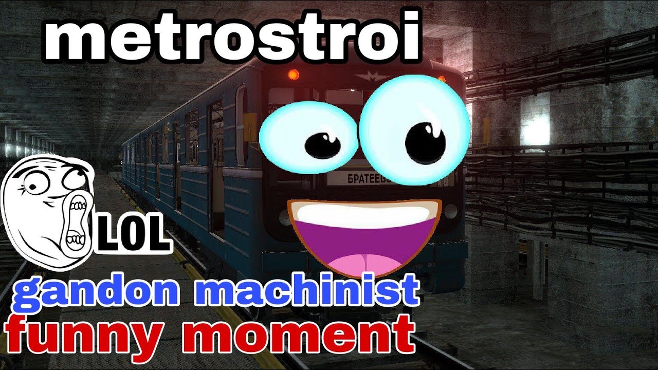 Metrostroi IDIOT Machinist & FUNNY Moments #1