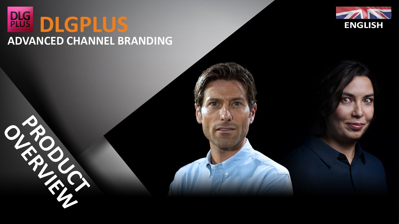 DLGPlus - Advanced Channel branding | ENG