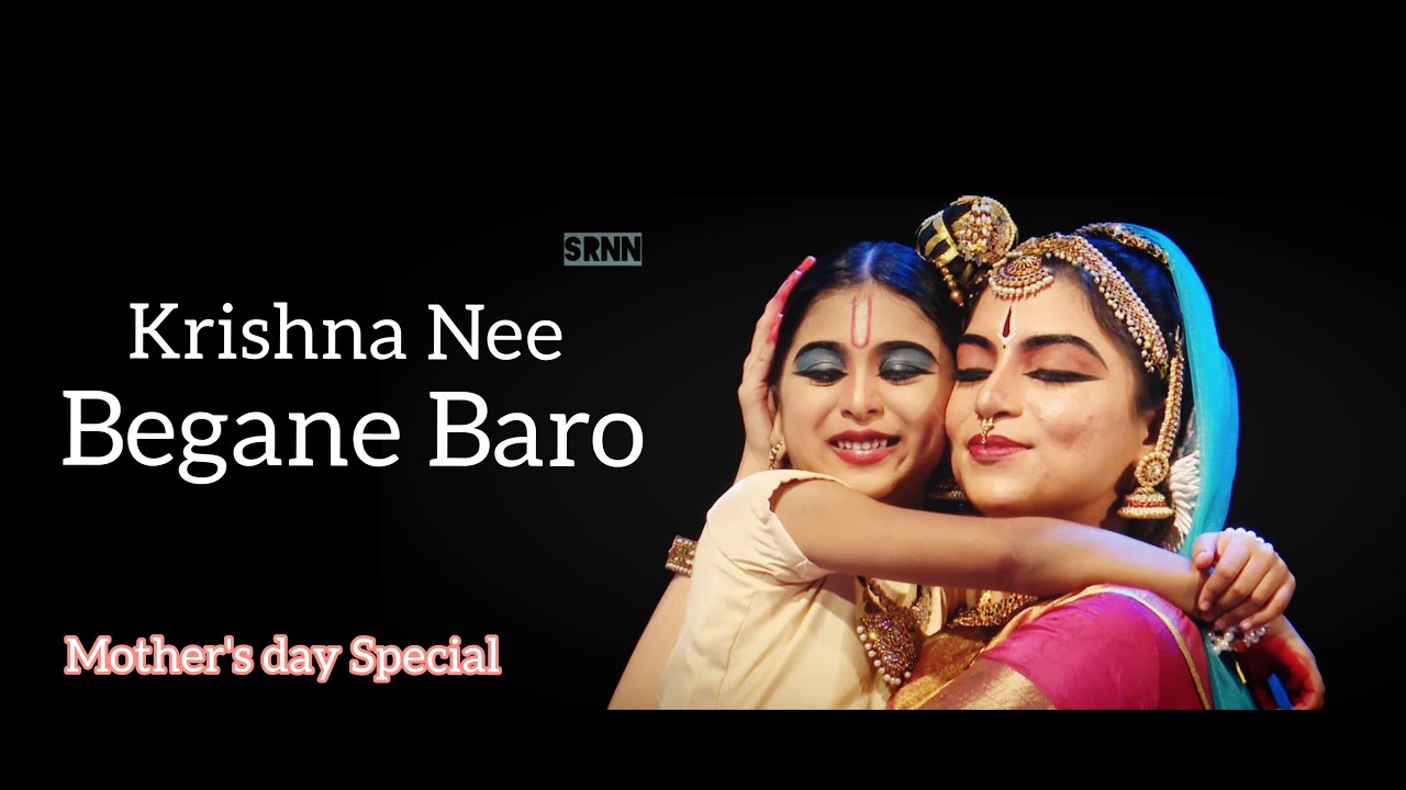 Krishna Nee Begane Baro II Mother day Special II Sri Rama Nataka Niketan