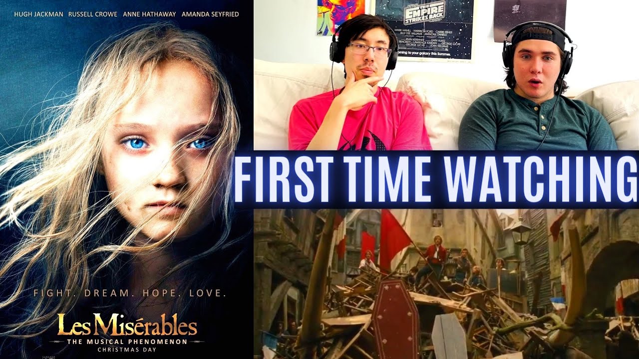 FIRST TIME WATCHING: Les Misérables...DO YOU HEAR THE PEOPLE SING!!!!