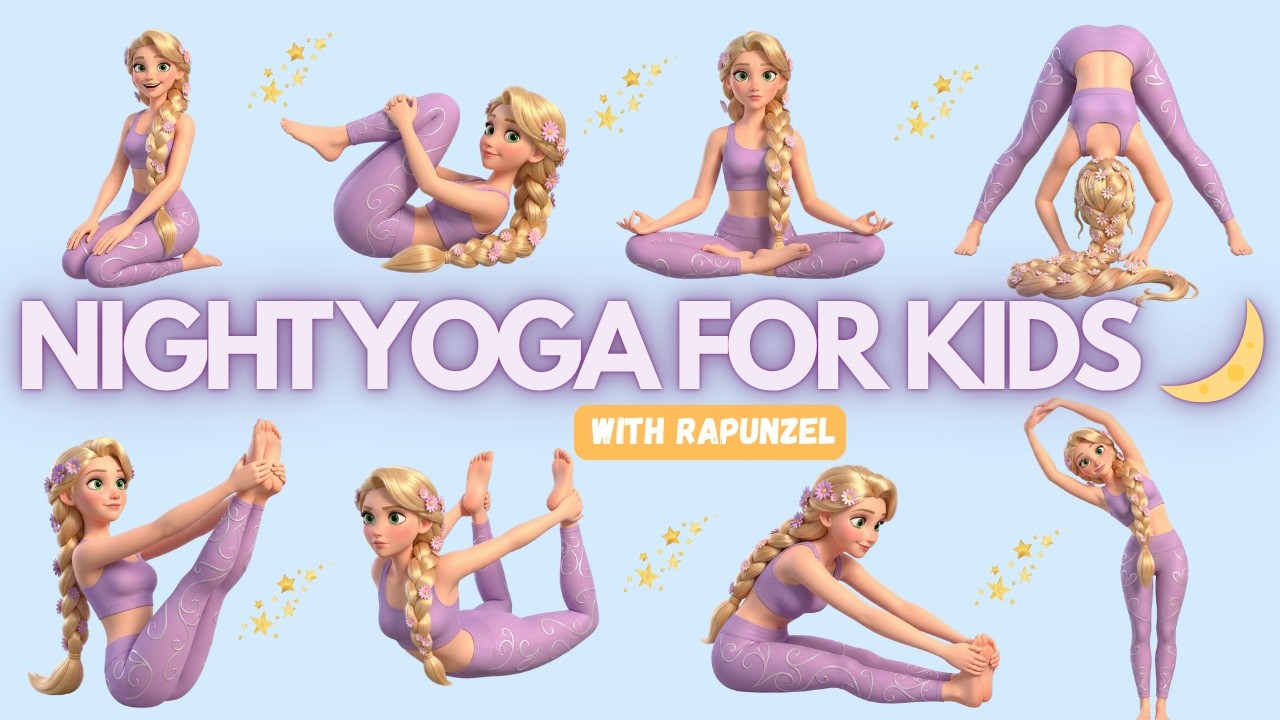 Nocna joga dla dzieci 🌙 | Wycisz się i śpij lepiej | Joga dla dzieci z Roszpunką