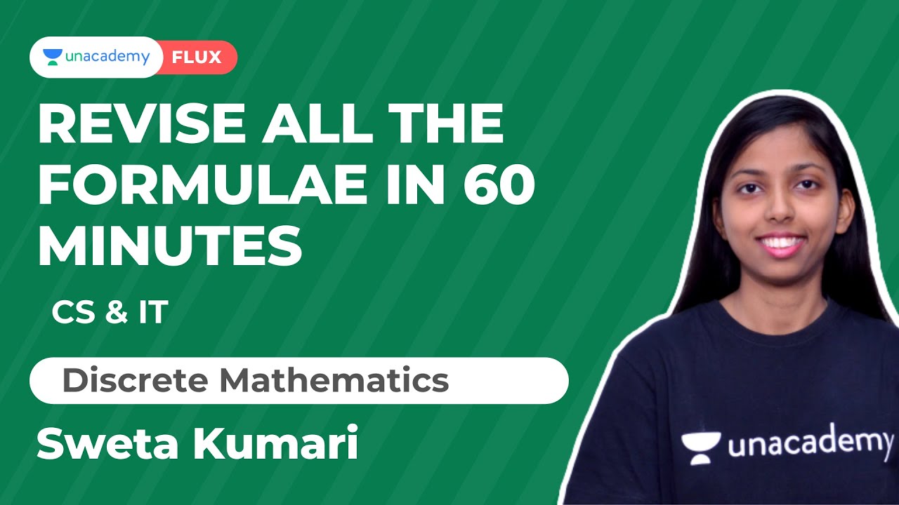 Revise All the Formulae of Discrete Mathematics in 60 Minutes | GATE 2022 | Sweta Kumari