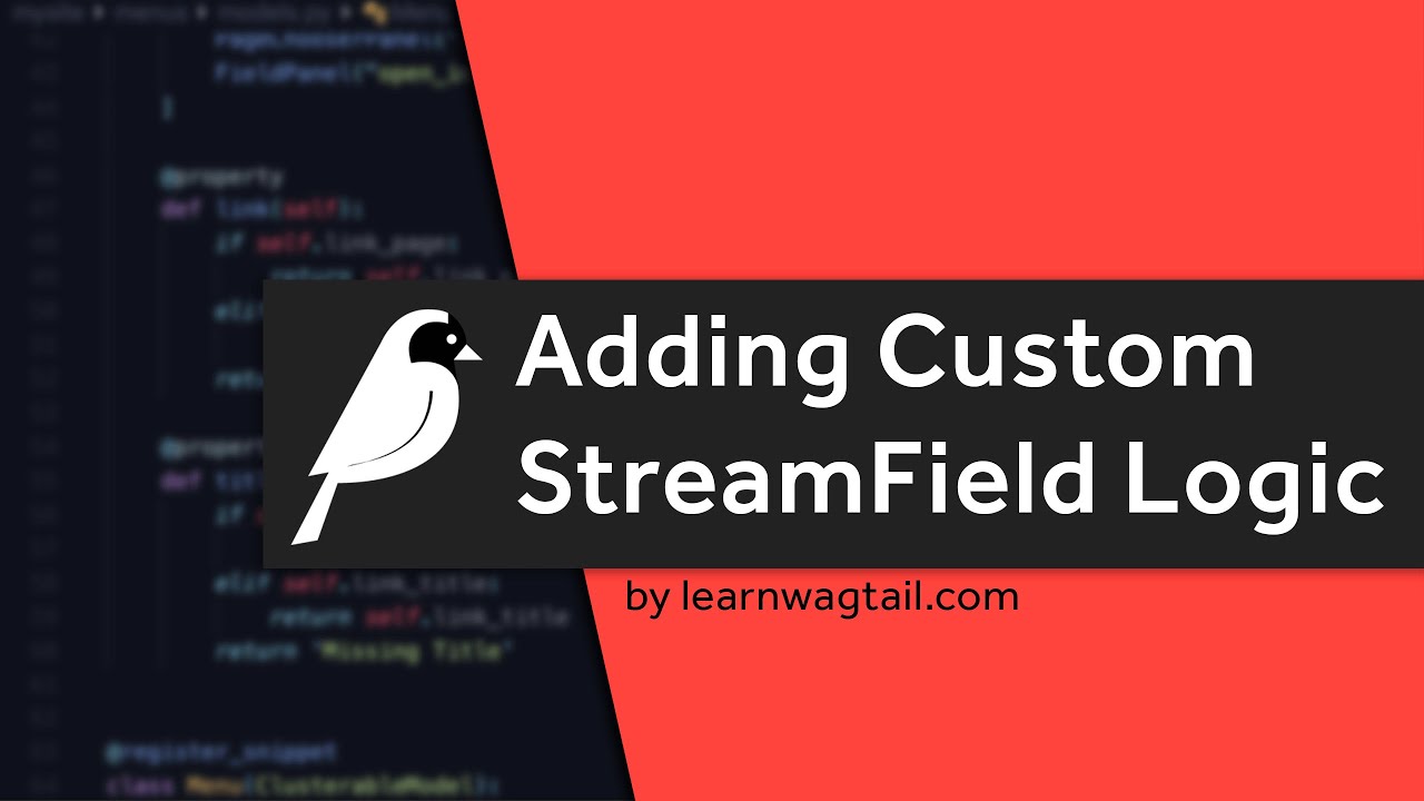 Wagtail CMS: добавление пользовательской логики StreamField