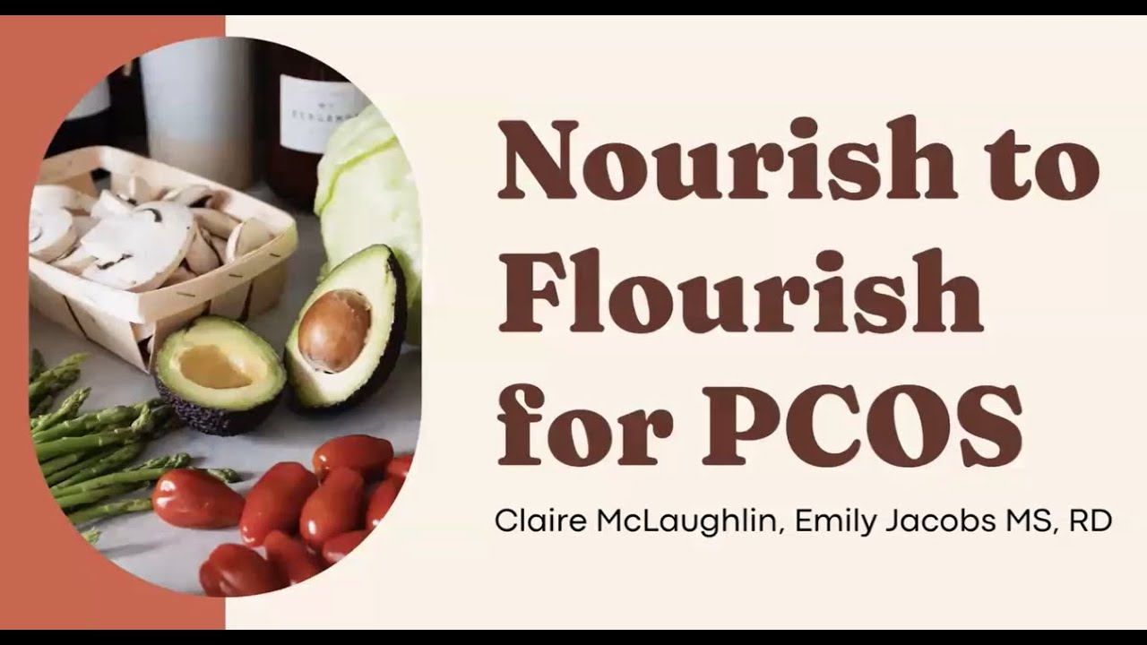 Nourish to Flourish for PCOS