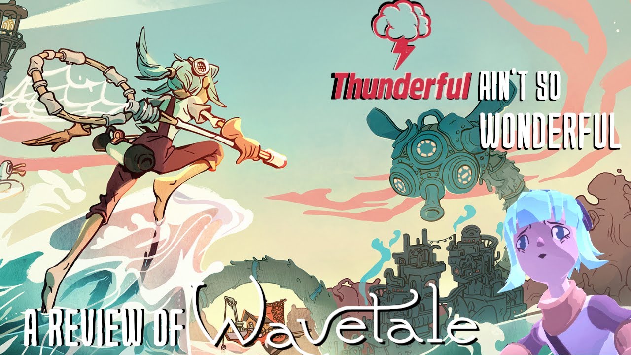 Thunderful Ain't So Wonderful... | Wavetale Review