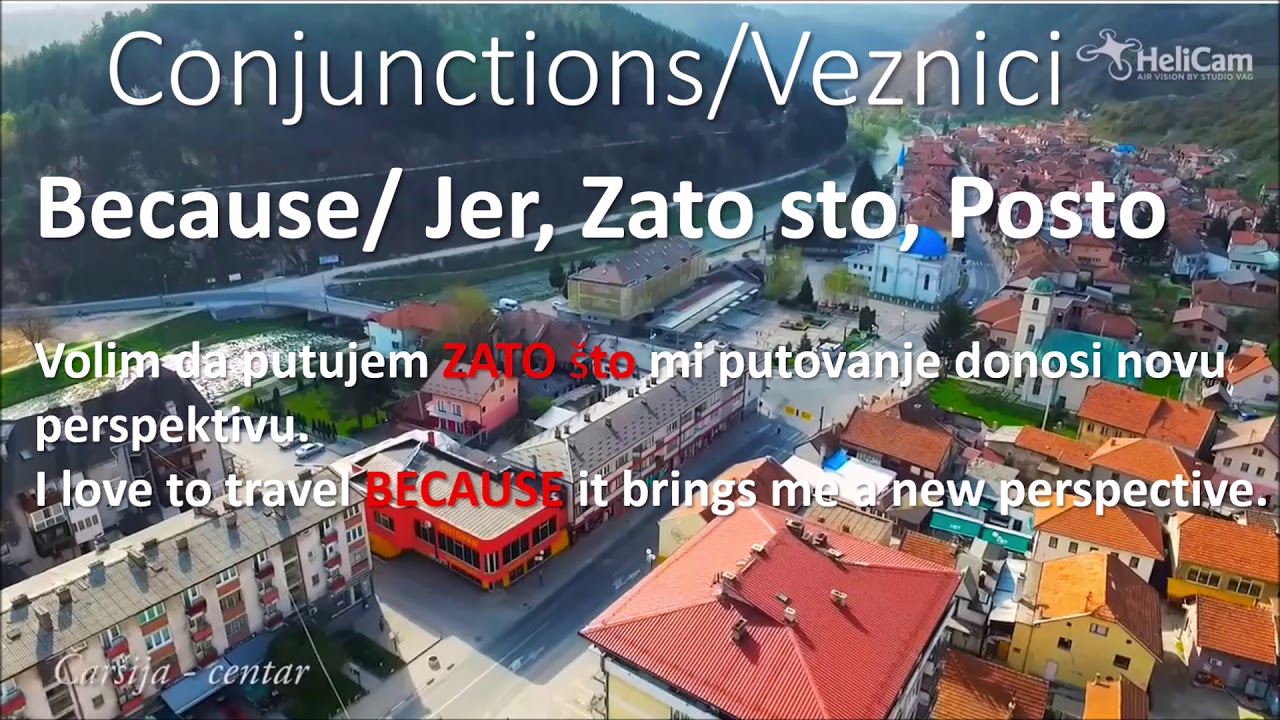 HOW TO SPEAK BOSNIAN   Conjunctions or Veznici