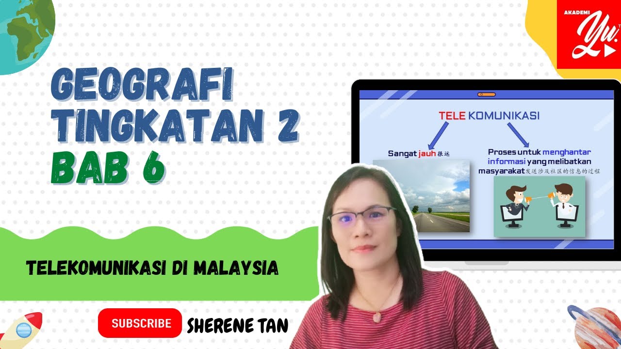 GEOGRAFI TINGKATAN 2 BAB 6 TELEKOMUNIKASI DI MALAYSIA