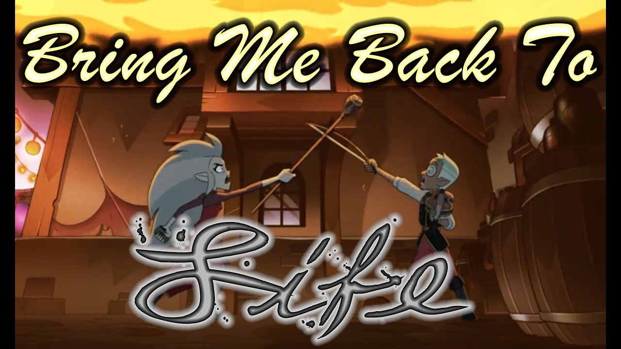 Bring Me To Life - The Owl House [Eda] AMV