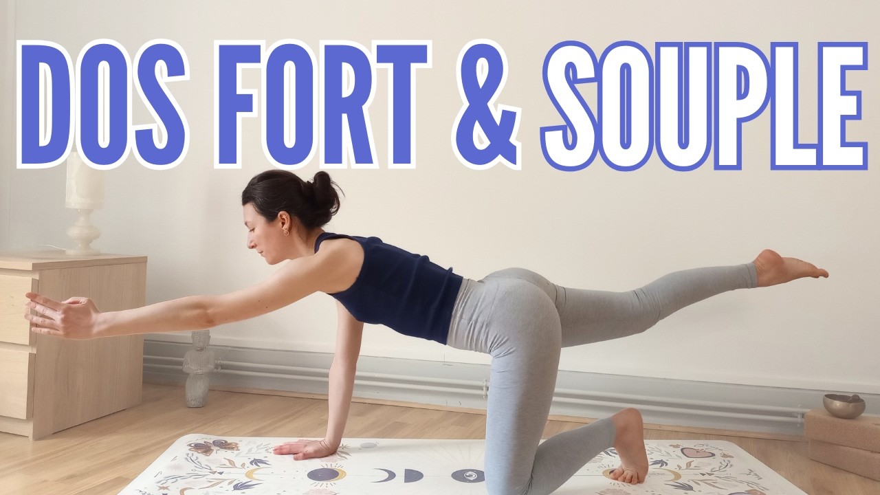 Renforcer Son Dos en Douceur | Yoga pour Protéger le Dos 20 min