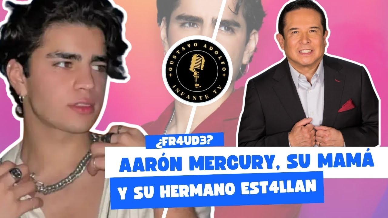 ¿FRAUDE Y MALTRATOS?  REVELAN LO QUE LE HICIERON A AARON MERCURY SU MADRE Y HERMANO ESTALLAN
