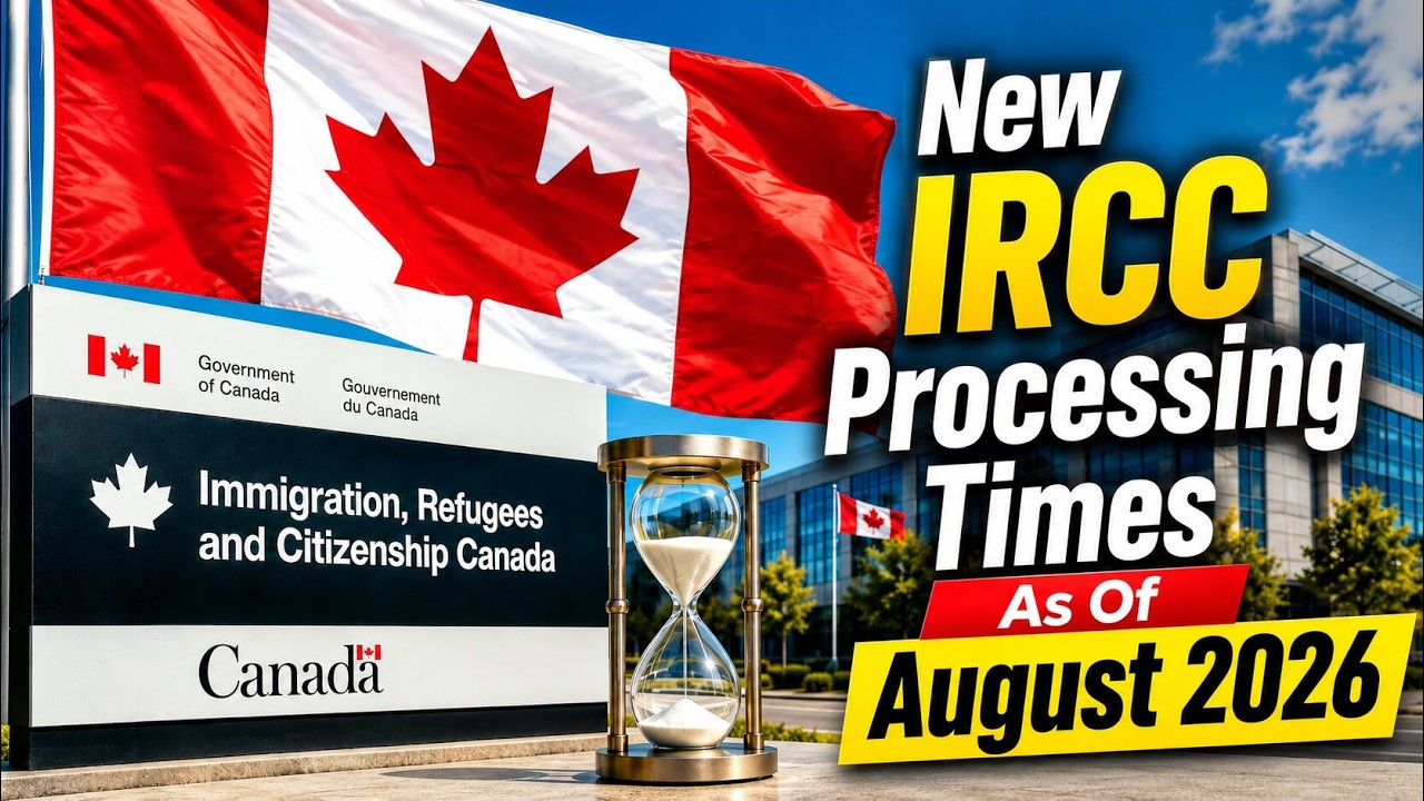Check Out New IRCC Processing Times As Of August 2026