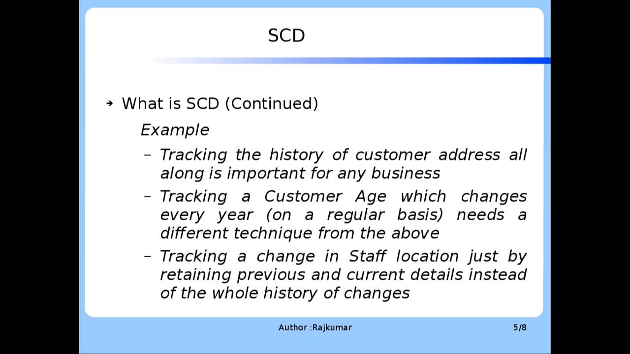 What is SCD - Slowly Changing Dimension