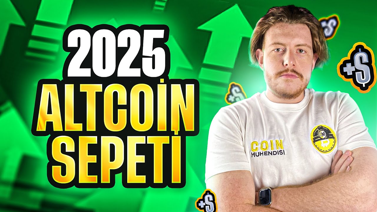 2025 Coin M&uuml;hendisi | ALTCOİN SEPETİ ❗️