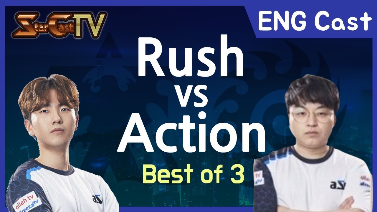 [ENG] Rush vs Action Bo3 // Noob vs Lomo Bo1 - Starcraft (StarCastTV English)
