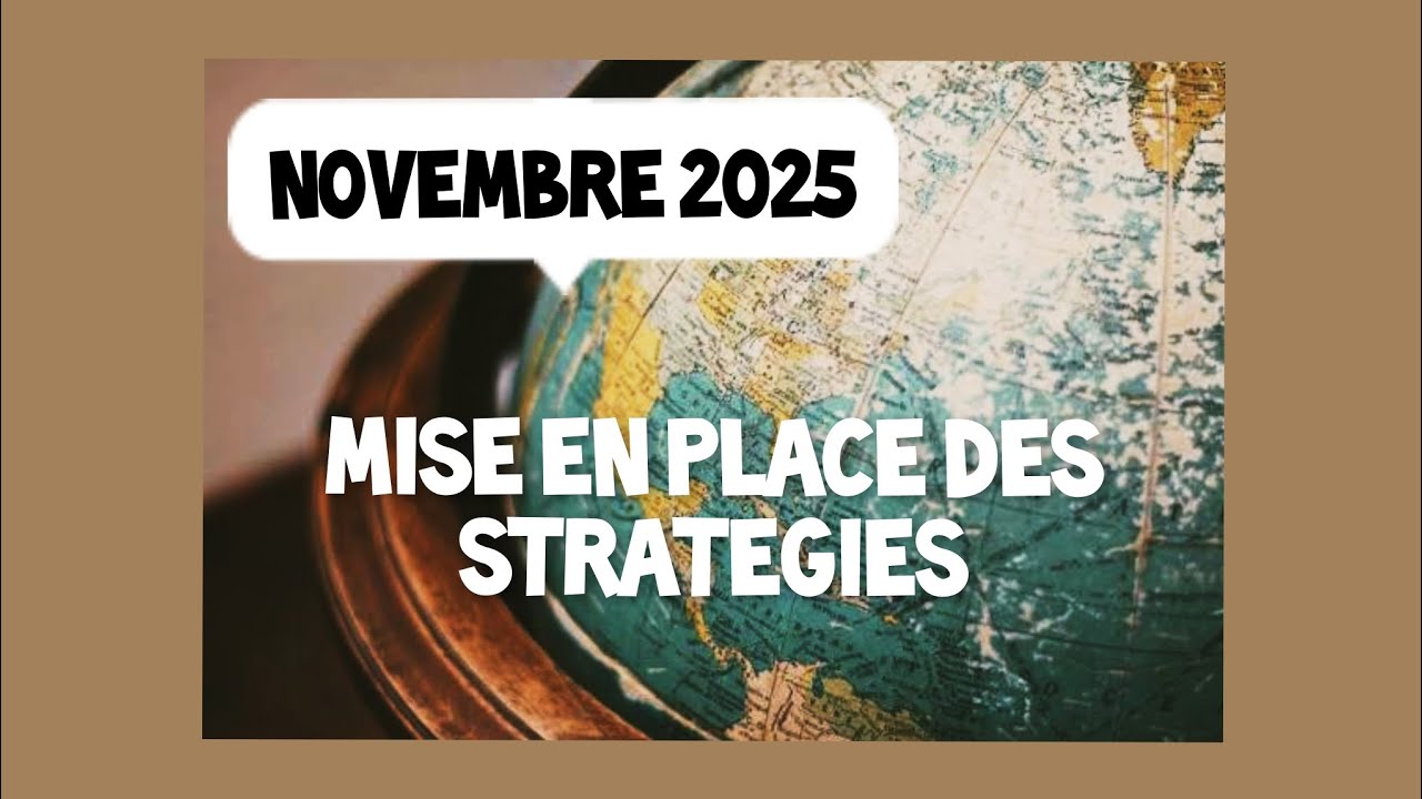 🌀NOVEMBRE : Mise en place de strat&eacute;gies individuelles et g&eacute;opolitiques