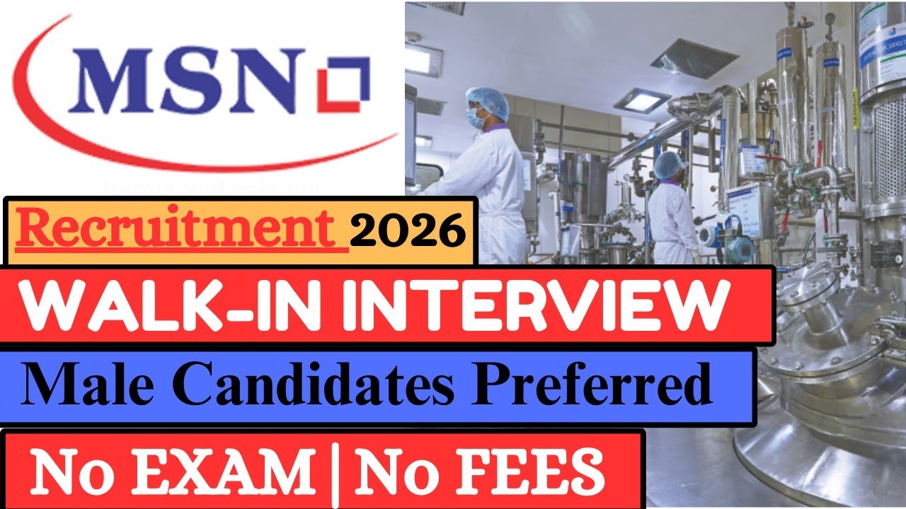 MSN Pharma Recruitment 2026| MSN Pharma Job Vacancy 2026 | Pharma Job Vacancy 2026 #jobs