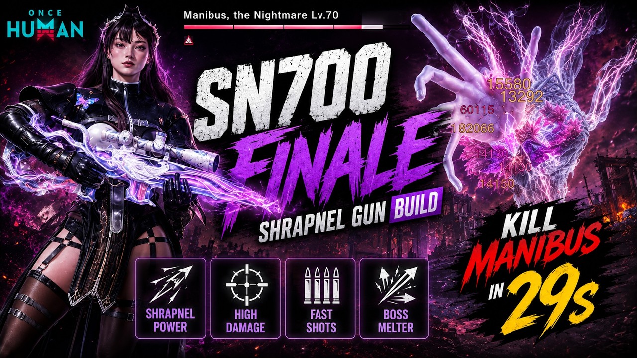 SN700 FINALE DESTROYS MANIBUS IN 29s! 💀 | Once Human Endgame Build