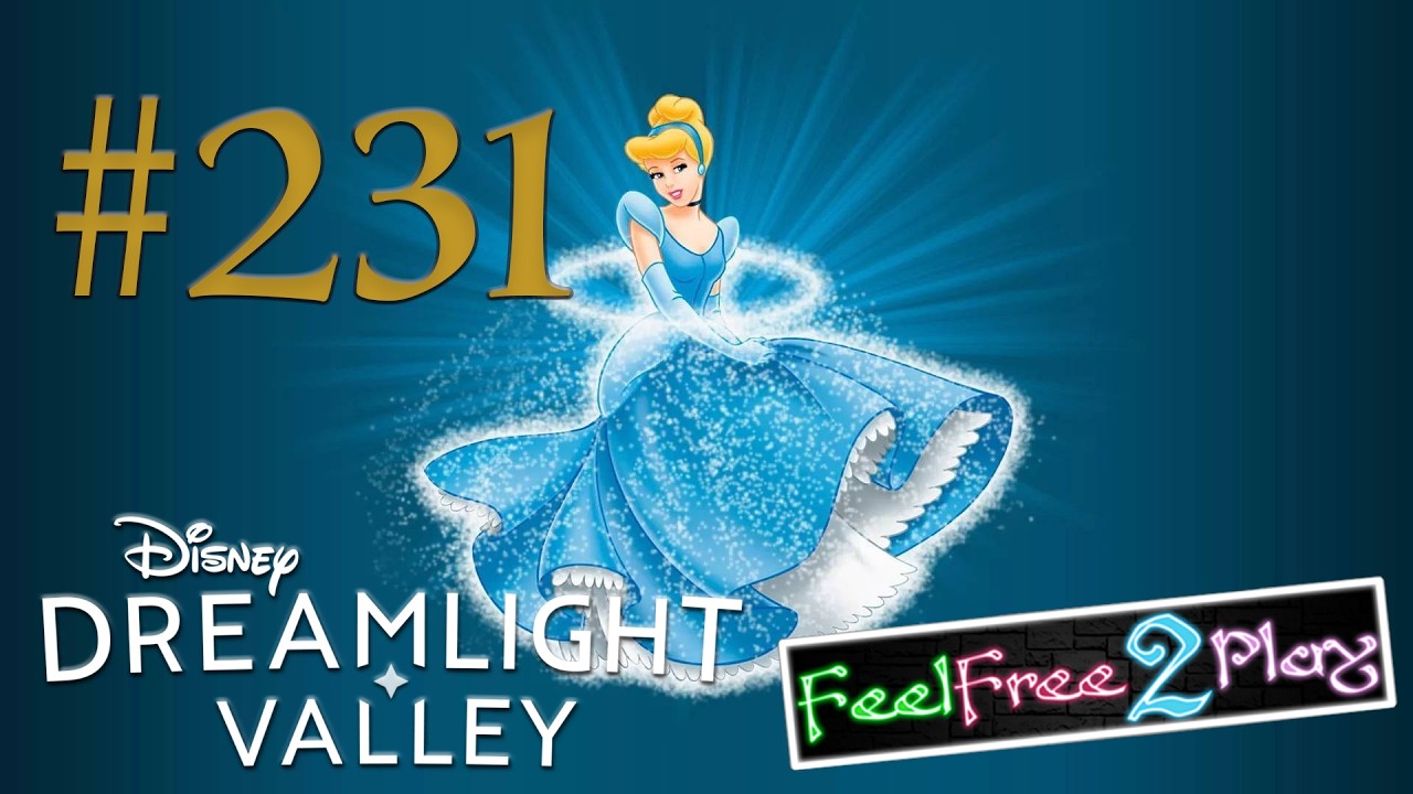 #231 Cinderella - Der Ball der Freundschaft | Cinderella | Disney Dreamlight Valley | Let’s Play