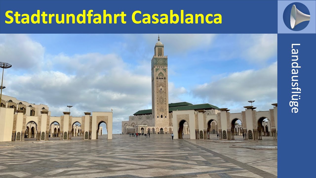Ausflug: Stadtrundfahrt Casablanca und Hassan II. Moschee (nicko cruises MACAS1002)