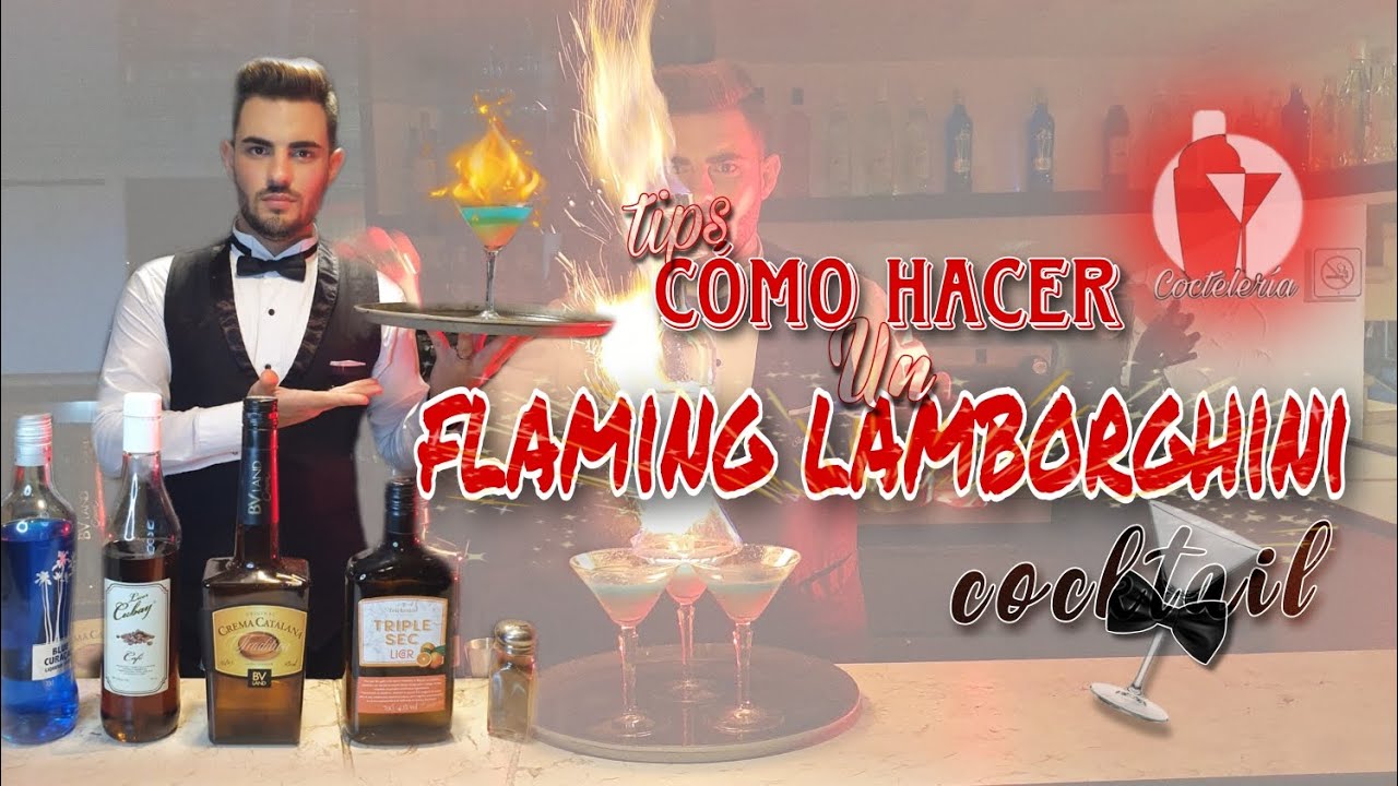 Como se hace un flaming lamborghini cocktail