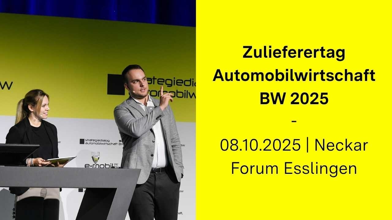Zulieferertag Automobilwirtschaft BW 2025 | Neckar Forum Esslingen