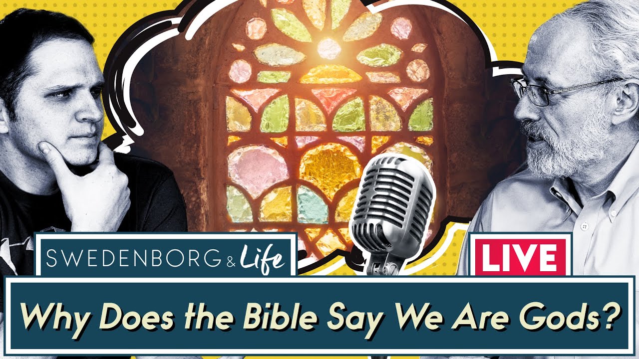 Почему Библия называет нас богами? | Псалом 82 | Сведенборг и Life Live