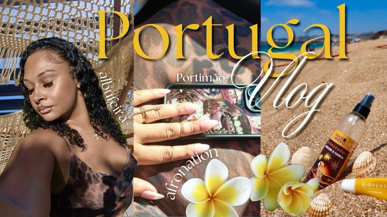 PORTUGAL Vlog ￼￼| AFRONATION 2025, Portimão & Albufeira ✨