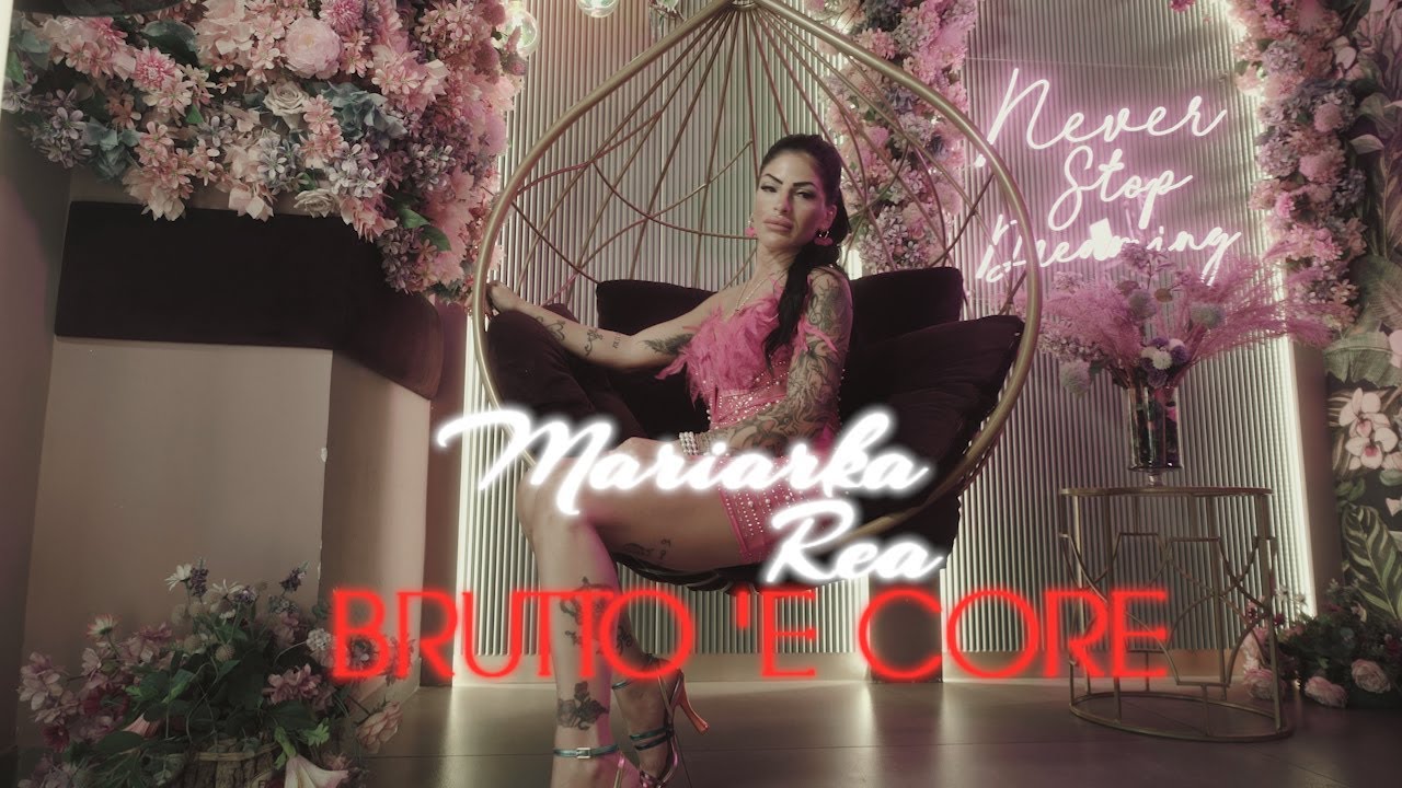 Mariarka Rea - Brutto 'e core (Official Video)