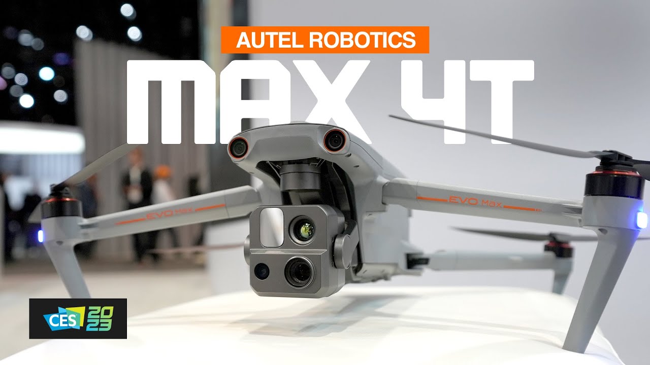ALL NEW Autel Robotics Max 4T - CES 2023