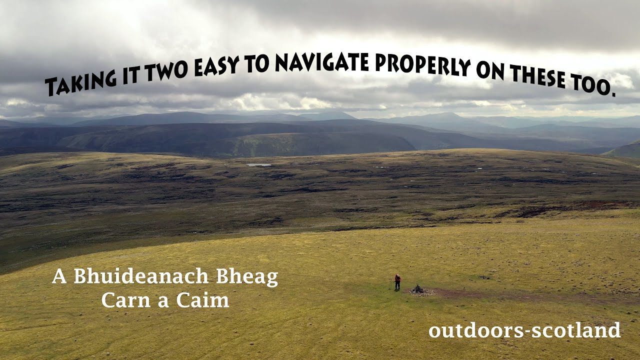 Taking it two easy to navigate properly on these too. (A Bhuidheanach Bheag and Carn na Caim)